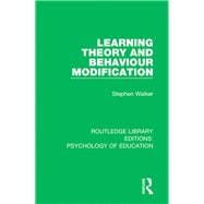 Learning Theory and Behaviour Modification,9781138635005