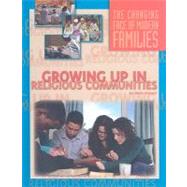 Growing Up in Religious Communities,9781422215005