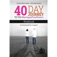 40 Day Journey to the #marriageofyourdreams