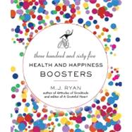 365 Health and Happiness Boosters