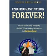 End Procrastination Forever