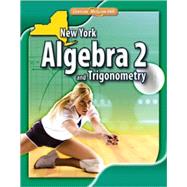 New York Algebra 2 and Trigonometry, Student Edition