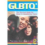 Glbtq: The Survival Guide for Queer and Questioning Teens