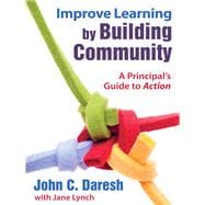Improve Learning by Building Community,9781452215006