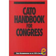 Cato Handbook for Congress, 107th Congress