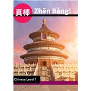 Zhen Bang! 3e Level 1 Print Student Edition,9781533865007