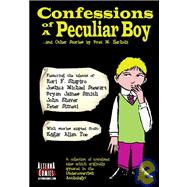 Confessions of a Peculiar Boy