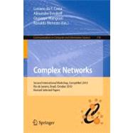 Complex Networks: Second International Workshop, CompleNet 2010, Rio de Janeiro, Brazil, October 13-15, 2010, Revised Selected Papers