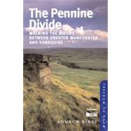Freedom To Roam The Pennine Divide