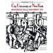Passing the City University of New York Mathematics Skills Assessment Test