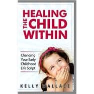 Healing the Child Within
