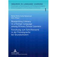 Researching Literacy in a Foreign Language Among Primary School Learners / Forschung Zum Schrifterwerb in Der Fremdsprache Bei Grundschulern