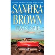 Texas! Sage A Novel