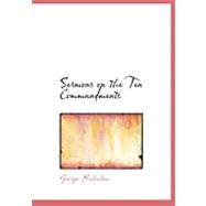 Sermons on the Ten Commandments