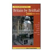 Britain by BritRail 2000 : Touring Britain by Train