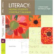 Literacy: Helping Students Construct Meaning, 7th Edition