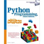 Python Programming for the Absolute Beginner, Third Edition