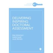 Delivering Inspiring Doctoral Assessment
