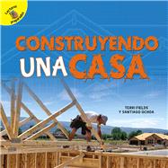 Construyendo una casa / Building a House
