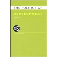 The Politics of Development: A Survey