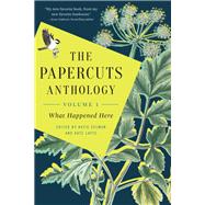 The Papercuts Anthology