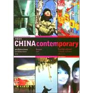 China Contemporary : Architectuur, Kunst, Beeldcultuur = Architecture, Art, Visual Culture