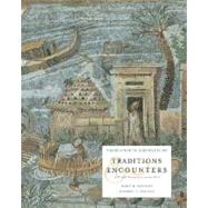 Traditions and Encounters, Volume A From the Beginnings to 1000 with Powerweb; MP