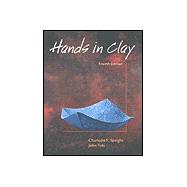 Hands in Clay : An Introduction to Ceramics