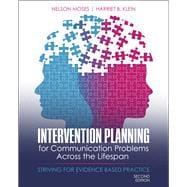 Intervention Planning for Communication Problems Across the Lifespan