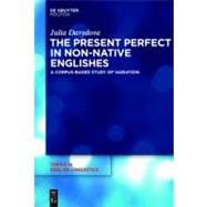 The Present Perfect in Non-Native Englishes