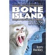 Bone Island Blues Book 2