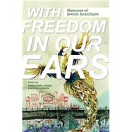 With Freedom in Our Ears