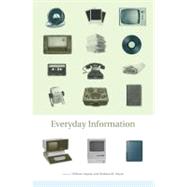 Everyday Information : The Evolution of Information Seeking in America