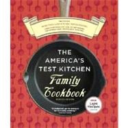 The America's Test Kitchen Family Cookbook Revised Edition
