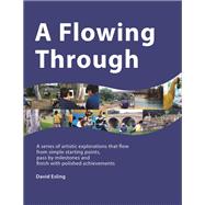 A Flowing Through