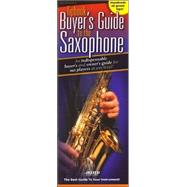 Tipbook Buyer's Guide to the Saxophone