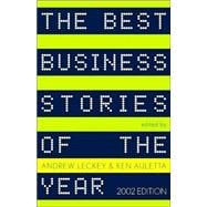 The Best Business Stories of the Year: 2002 Edition