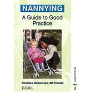Nannying: A Guide to Good Practice