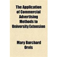 The Application of Commercial Advertising Methods to University Extension