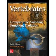 Vertebrates: Comparative Anatomy, Function, Evolution
