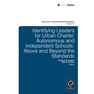 Identifying Leaders for Urban Charter, Autonomous and Independent Schools