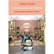 Mes musées en liberté