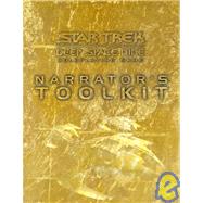 Star Trek Deep Space Nine Roleplaying Game : Narrator's Toolkit