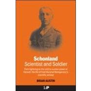 Schonland: Scientist and Soldier:  From lightning on the veld to nuclear power at Harwell: the life of Field Marshal Montgomery's scientific adviser