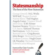 Statesmanship The Best of the New Statesman, 1913-2019