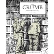 The Crumb Compendium: The Definitive R. Crumb Bibliography