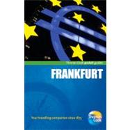 Frankfurt Pocket Guide, 4th : Compact and practical pocket guides for sun seekers and city Breakers