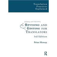 Revising and Editing for Translators