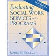Evaluating Social Work Services and Programs