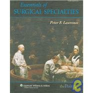 Essentials of General Surgery/ Essentials of Surgical Specialties